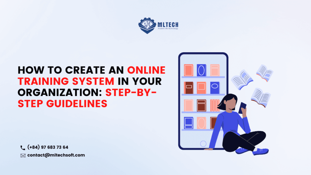 How to Create an Online Training System in Your Organization: step-by-step guidelines