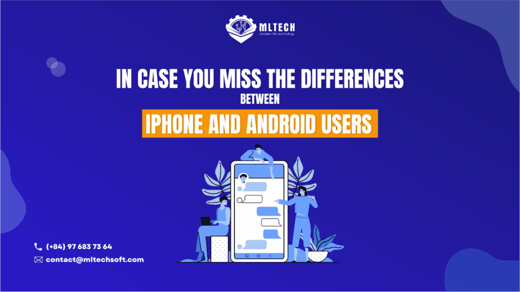 In case you miss the differences between iPhone and Android users