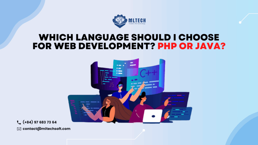 Which language should I choose for web development? PHP or Java?
